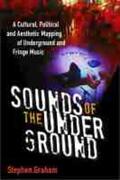 Graham |  Sounds of the Underground | Buch |  Sack Fachmedien