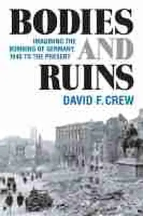 Crew |  Bodies and Ruins | Buch |  Sack Fachmedien