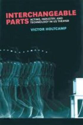Holtcamp | Interchangeable Parts | Buch | 978-0-472-13146-4 | sack.de