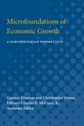Eliasson |  Microfoundations of Economic Growth | Buch |  Sack Fachmedien