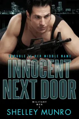 Munro |  Innocent Next Door (Military Men, #1) | eBook | Sack Fachmedien