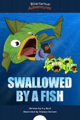 Adventures / Reid |  Swallowed by a Fish | eBook | Sack Fachmedien
