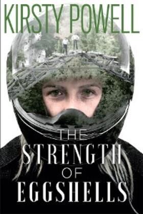 Powell / Jones |  The Strength of Egghshells | eBook | Sack Fachmedien