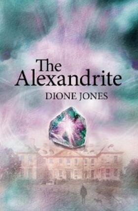 Jones |  The Alexandrite | eBook | Sack Fachmedien