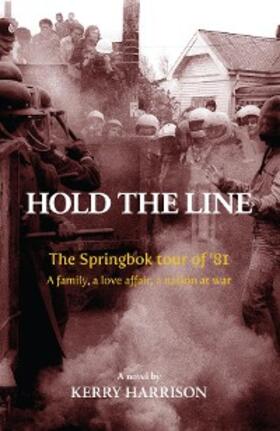 Harrison / Jones |  Hold the Line | eBook | Sack Fachmedien