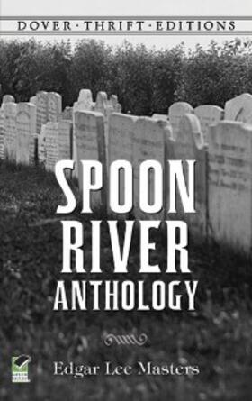 Masters |  Spoon River Anthology | eBook | Sack Fachmedien