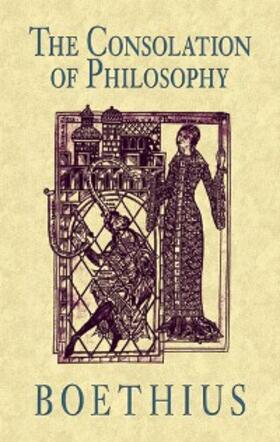 Boethius |  Consolation of Philosophy | eBook | Sack Fachmedien
