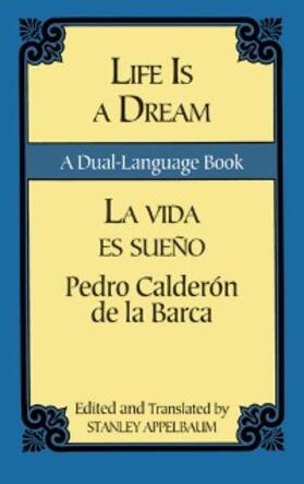 Barca / Appelbaum |  Life Is a Dream/La Vida es Sueno | eBook | Sack Fachmedien