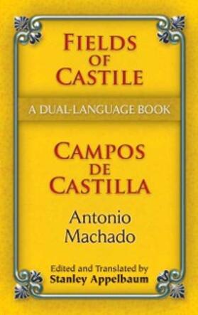 Machado / Appelbaum |  Fields of Castile/Campos de Castilla | eBook | Sack Fachmedien