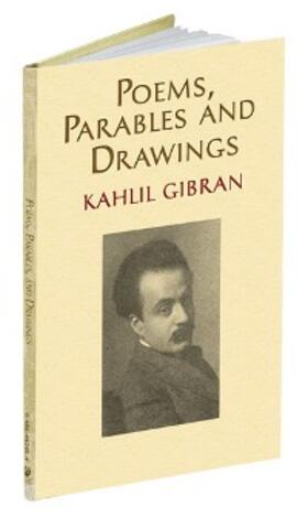 Gibran |  Poems, Parables and Drawings | eBook | Sack Fachmedien