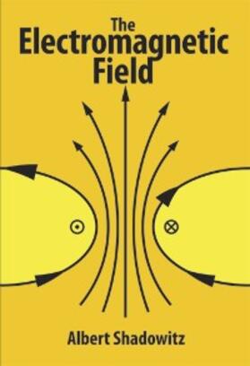 Shadowitz |  The Electromagnetic Field | eBook | Sack Fachmedien