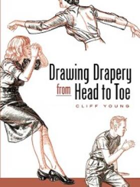 Young |  Drawing Drapery from Head to Toe | eBook | Sack Fachmedien