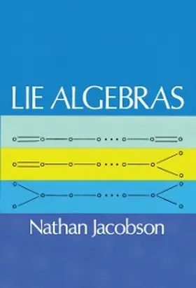 Jacobson |  Lie Algebras | eBook | Sack Fachmedien