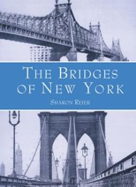 Reier |  The Bridges of New York | eBook | Sack Fachmedien