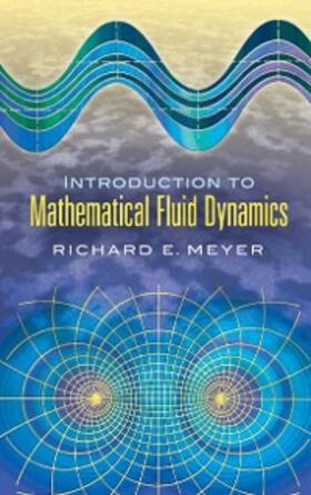 Meyer |  Introduction to Mathematical Fluid Dynamics | eBook | Sack Fachmedien