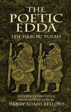 Bellows |  The Poetic Edda | eBook | Sack Fachmedien
