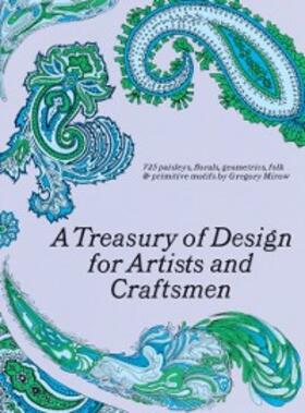 Mirow |  Treasury of Design for Artists and Craftsmen | eBook | Sack Fachmedien