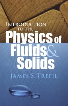 Trefil |  Introduction to the Physics of Fluids and Solids | eBook | Sack Fachmedien