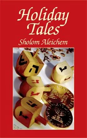 Aleichem / Shevrin |  Holiday Tales | eBook | Sack Fachmedien