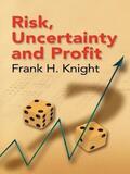 Knight |  Risk, Uncertainty and Profit | eBook | Sack Fachmedien