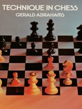Abrahams |  Technique in Chess | eBook | Sack Fachmedien