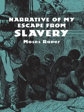 Roper |  Narrative of My Escape from Slavery | eBook | Sack Fachmedien