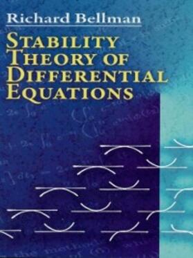 Bellman | Stability Theory of Differential Equations | E-Book | sack.de