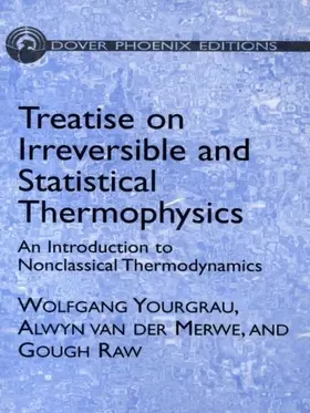 Yourgrau / Merwe / Raw |  Treatise on Irreversible and Statistical Thermodynamics | eBook | Sack Fachmedien