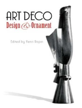 Rapin |  Art Deco Design and Ornament | eBook | Sack Fachmedien