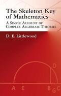 Littlewood |  The Skeleton Key of Mathematics | eBook | Sack Fachmedien