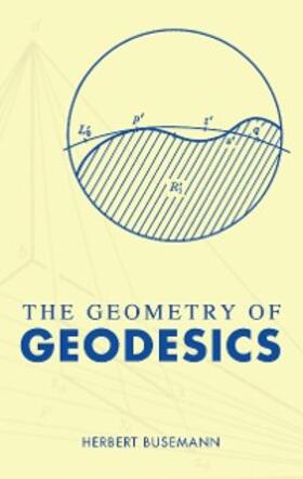 Busemann |  The Geometry of Geodesics | eBook | Sack Fachmedien