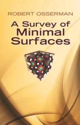 Osserman |  Survey of Minimal Surfaces | eBook | Sack Fachmedien