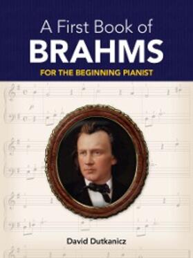 Dutkanicz | A First Book of Brahms | E-Book | sack.de