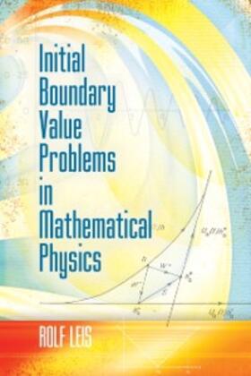 Leis |  Initial Boundary Value Problems in Mathematical Physics | eBook | Sack Fachmedien