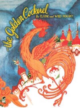 Pogany |  Golden Cockerel | eBook | Sack Fachmedien