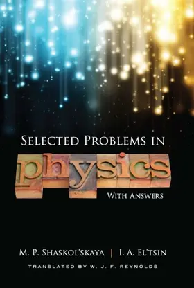 Shaskol'skaya / El'tsin |  Selected Problems in Physics with Answers | eBook | Sack Fachmedien