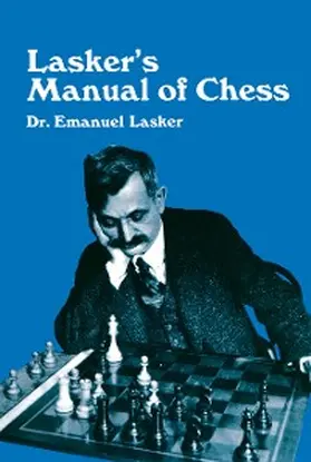 Lasker |  Lasker's Manual of Chess | eBook | Sack Fachmedien