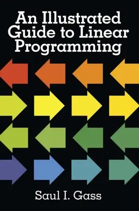 Gass |  Illustrated Guide to Linear Programming | eBook | Sack Fachmedien