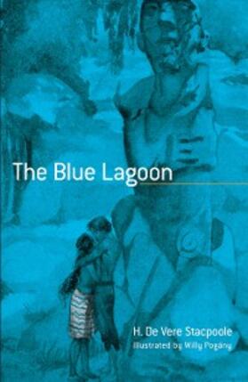 Stacpoole |  Blue Lagoon | eBook | Sack Fachmedien