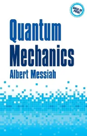 Messiah |  Quantum Mechanics | eBook | Sack Fachmedien