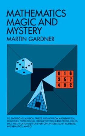 Gardner |  Mathematics, Magic and Mystery | eBook | Sack Fachmedien