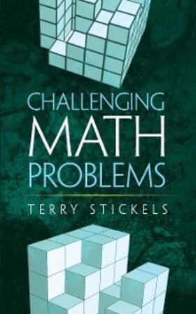 Stickels |  Challenging Math Problems | eBook | Sack Fachmedien