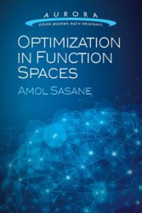 Sasane |  Optimization in Function Spaces | eBook | Sack Fachmedien
