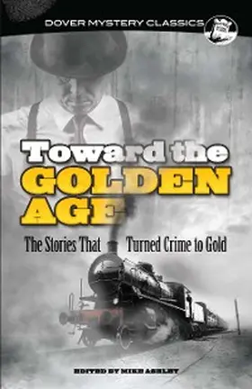 Ashley |  Toward the Golden Age | eBook | Sack Fachmedien