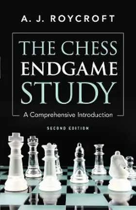 Roycroft |  The Chess Endgame Study | eBook | Sack Fachmedien