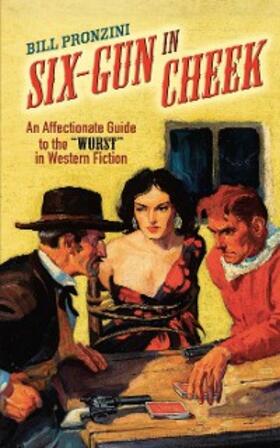 Pronzini |  Six-Gun in Cheek | eBook | Sack Fachmedien