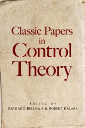 Bellman / Kalaba | Classic Papers in Control Theory | E-Book | sack.de