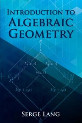 Lang |  Introduction to Algebraic Geometry | eBook | Sack Fachmedien