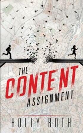 Roth |  The Content Assignment | eBook | Sack Fachmedien