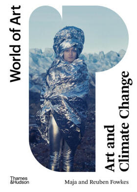 Fowkes |  Art and Climate Change | Buch |  Sack Fachmedien